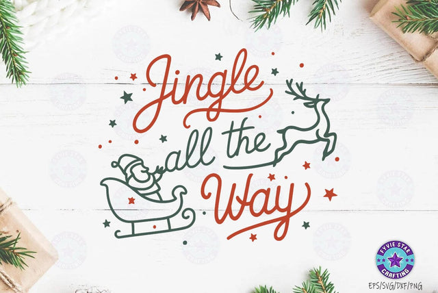 Jingle all the way, Christmas Quote SVG Design, Christmas Sublimation SVG FiveStarCrafting 