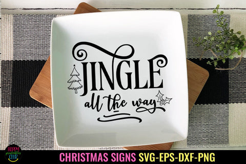 Jingle All the Way I Christmas Sign SVG I Holiday SVG SVG Happy Printables Club 