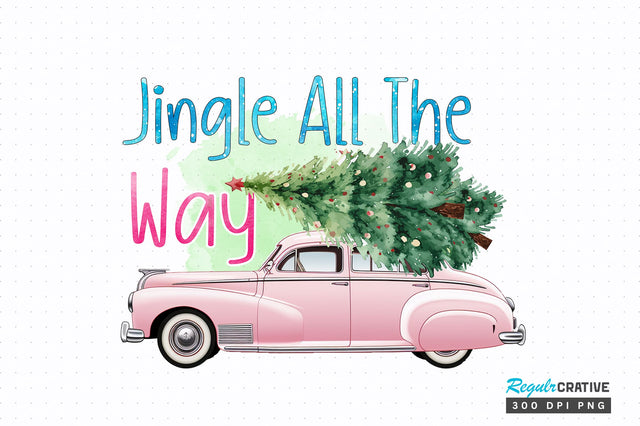 Jingle all the way png design Sublimation Regulrcrative 