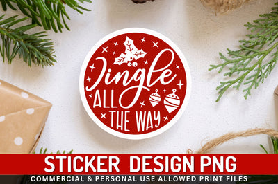 Jingle all the way Sticker Design Sublimation Regulrcrative 