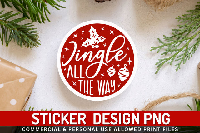 Jingle all the way Sticker Design Sublimation Regulrcrative 