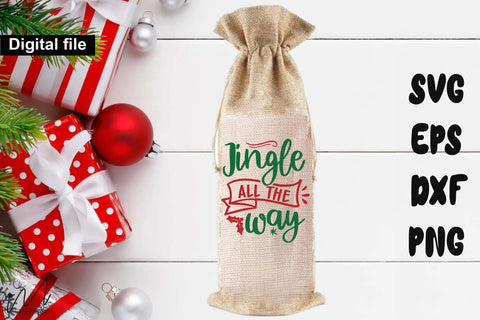 Jingle All the Way SVG – Christmas Wine Bag Design SVG Isabella Machell 