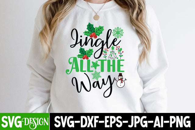 Jingle All The Way SVG Cut File, Jingle All The Way SVG Design, Jingle All The Way SVG Design Quotes, Jingle All The Way SVG PNG SVG BlackCatsMedia 