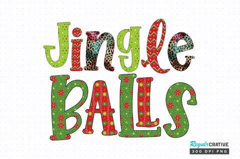 Jingle balls png design Sublimation Regulrcrative 