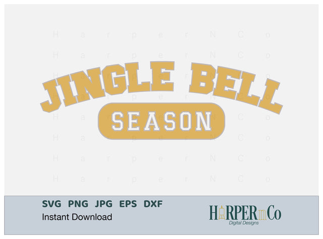 Jingle Bell Season SVG PNG Cut EPS File SVG HarperNCo 