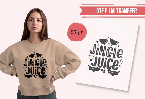 Jingle Juice Iron-On Transfer Physical So Fontsy T-Shirt Iron-On Transfer Shop