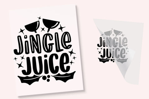 Jingle Juice Iron-On Transfer Physical So Fontsy T-Shirt Iron-On Transfer Shop