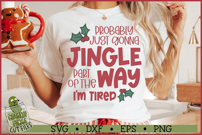 Jingle Part of the Way Christmas SVG File SVG Crunchy Pickle 
