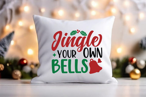 Jingle your own bells SVG Design SVG Designangry 