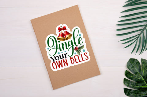 Jingle your own Sticker Design Sublimation Regulrcrative 
