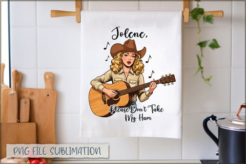 Jolene, please don't take my ham Towel Sublimation Shetara Begum 