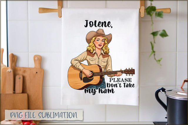 Jolene, please don't take my ham Towel Sublimation Shetara Begum 