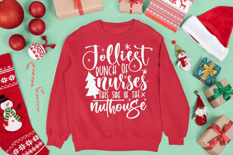 Jolliest bunch of nurses this side of the nuthouse svg, Christmas nurse t shirt, Holiday nurse svg, Christmas svg, Cut files, Christmas Cricut, Christmas Holiday SVG Isabella Machell 