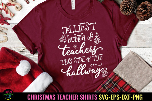 Jolliest Bunch of Teachers SVG I Christmas Teacher Shirt SVG SVG Happy Printables Club 