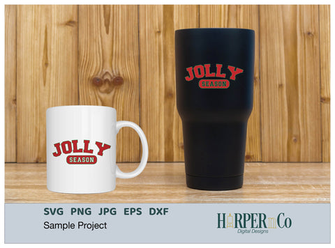 Jolly Season SVG PNG Cut EPS File SVG HarperNCo 