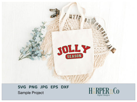 Jolly Season SVG PNG Cut EPS File SVG HarperNCo 