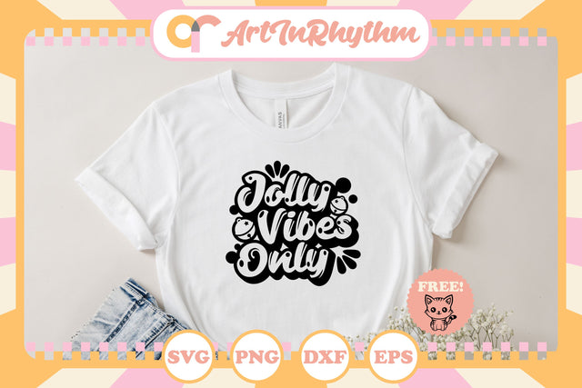 Jolly vibes only svg, Jolly Christmas svg SVG Artinrhythm shop 