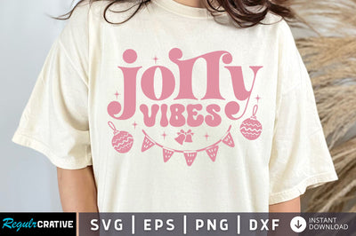 Jolly vibes SVG Design SVG Regulrcrative 