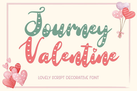 Journey Valentine – Heart Script Font Font AnningArts Design 