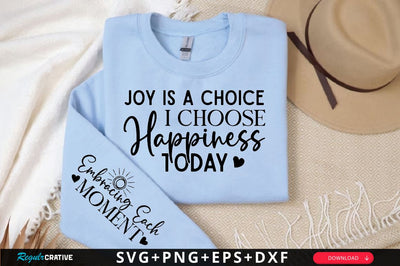 Joy is a Choice I Choose Happiness Today Sleeve SVG Design, Christian Sleeve SVG, Faith SVG Design, Jesus Sleeve SVG, Religious Sleeve SVG SVG Regulrcrative 