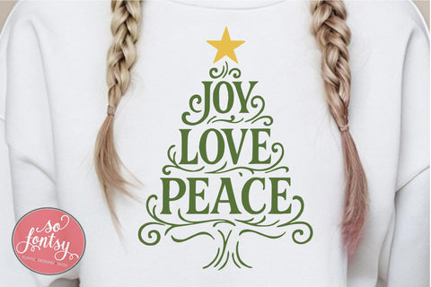 Joy Love Peace Tree SVG Cut File for Cricut & Silhouette | Christmas Holiday SVG So Fontsy VIP Design Shop 
