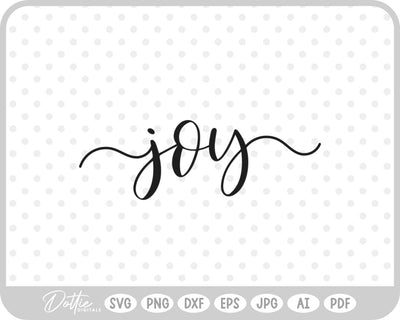 Joy SVG DottieDigitals 