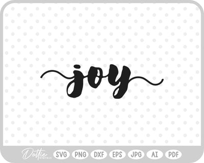 Joy SVG DottieDigitals 