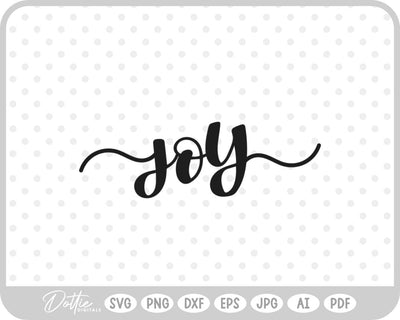 Joy SVG DottieDigitals 