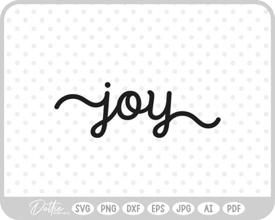 Joy SVG DottieDigitals 