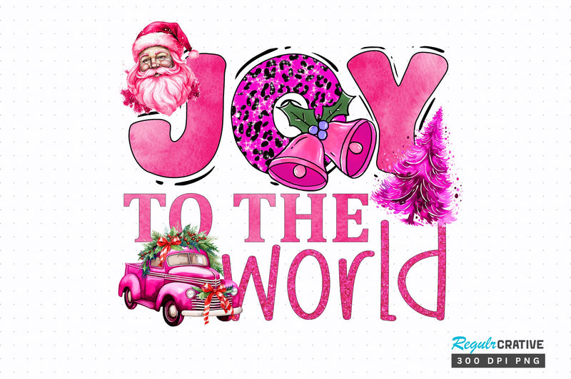 Joy to the world png design Sublimation Regulrcrative 