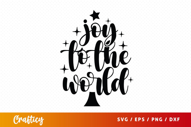 Joy To The World SVG Design SVG Designangry 