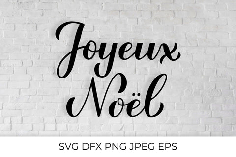 Joyeux Noel SVG calligraphy hand lettering. Merry Christmas in French SVG LaBelezoka 
