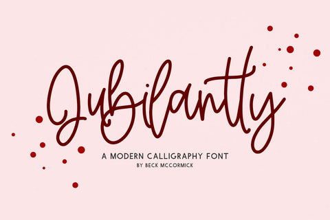 Jubilantly Script Font Beck McCormick 