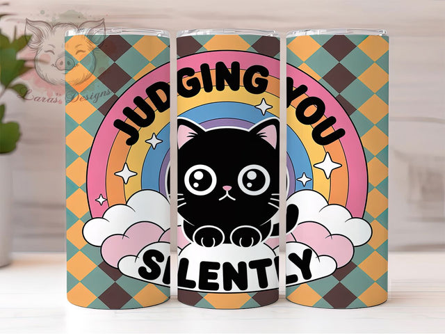 Judging You Silently Cat 20oz Tumbler Wrap, Judging You Silently, Cat Sublimation PNG, Humorous Cat Quote, 20oz Tumbler Wrap, Sarcastic Cat Design, Whimsical Cat Wrap Sublimation Lara' s Designs 