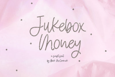 Jukebox Money Script Font Beck McCormick 