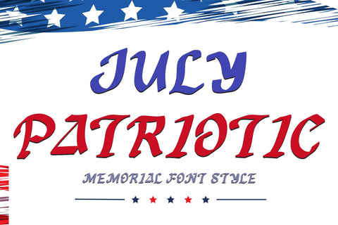 July Patriotic Font Prasetya Letter 