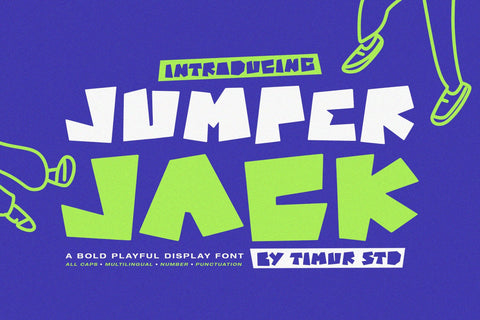 Jumper Jack - Bold Playful Display Font Font Timur type 