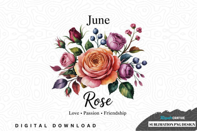 June rose bouquet sublimation png design Sublimation Regulrcrative 