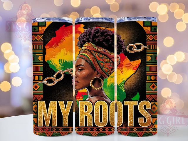 Juneteenth Afro Roots 20oz Tumbler Wrap, Afro Woman Design, My Roots, 20oz Tumbler Wrap, Black History, Melanin Queen, African Pride Sublimation SvggirlplusArt 