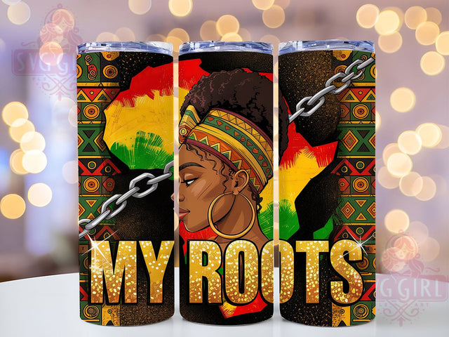 Juneteenth Afro Roots 20oz Tumbler Wrap, Afro Woman Design, My Roots, 20oz Tumbler Wrap, Black History, Melanin Queen, African Pride Sublimation SvggirlplusArt 