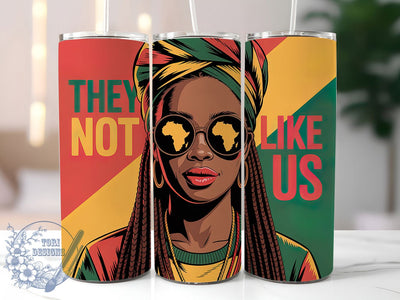 Juneteenth Afro Woman Tumbler, They Not Like Us Wrap, Juneteenth Freedom Cup, 20oz Sublimation Wrap, African American Pride Tumbler, Cultural Heritage Cup, Empowerment Afrocentric Wrap Sublimation ToriDesigns 