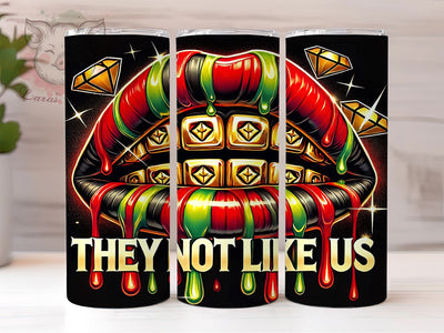 Juneteenth Black Culture 20oz Tumbler, They Not Like Us, 20oz Sublimation, Black Culture Gift, African American Pride, Historical Awareness Drinkware, Unique Juneteenth Gift Sublimation Lara' s Designs 