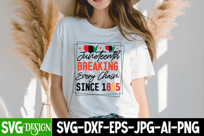 Juneteenth Breaking Every Chain Since 1865 SVG Cut File, Juneteenth Breaking Every Chain Since 1865 SVG Design, Juneteenth Celebrating Black Freedom SVG Cut File, Juneteenth Celebrating Black Freedom SVG Design SVG BlackCatsMedia 