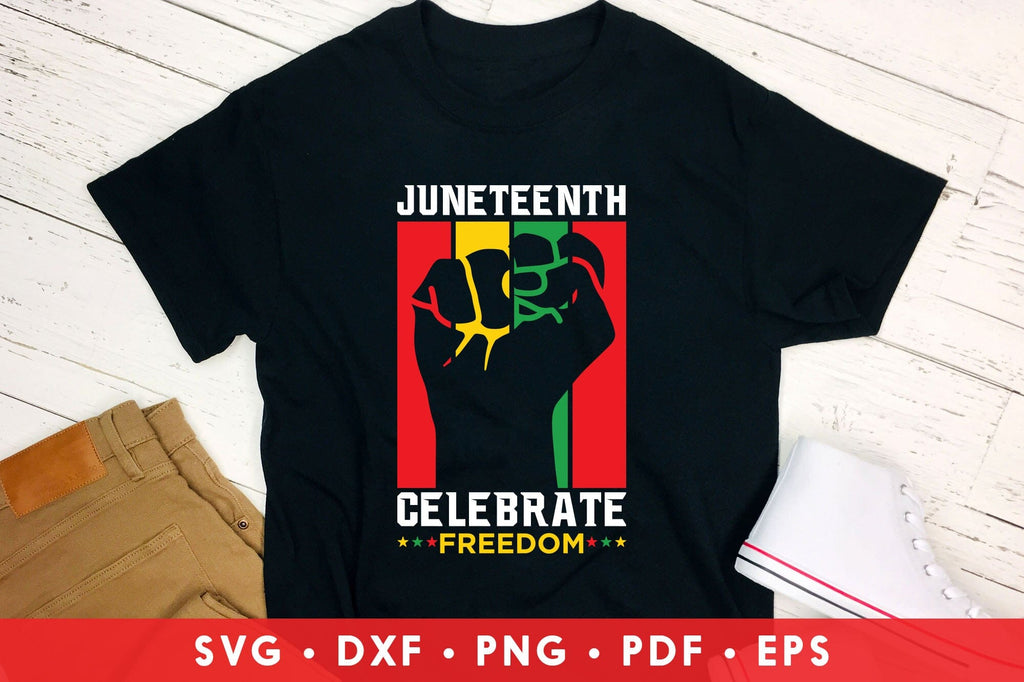 Juneteenth Celebrate Freedom SVG File - So Fontsy