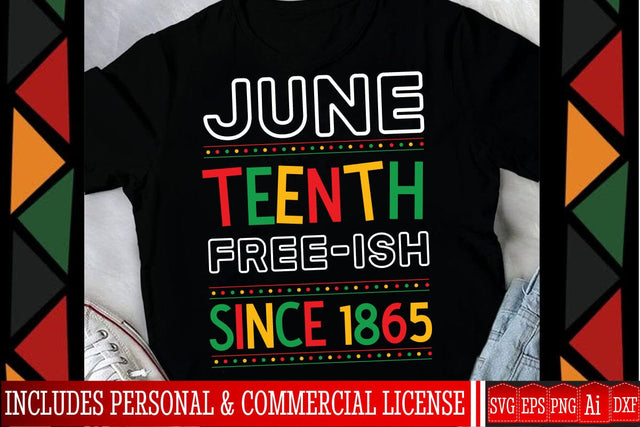 Juneteenth Free-ish Since 1865 SVG Design,Black History Month SVG Design,Black History Month T-Shirt Design, black lives matter t-shirt bundles,greatest black history month bundles SVG BlackCatsMedia 