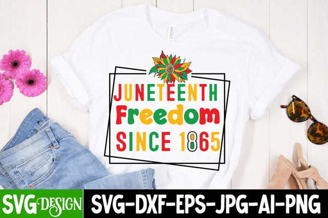 Juneteenth Freedom Since 1865 SVG Design,Juneteenth SVG Cut File, Juneteenth Sublimation Design, Juneteenth SVG Cut File, Juneteenth Sublimation Design, Black hIstory SVG Bundle , Black Woman SVG Design SVG BlackCatsMedia 