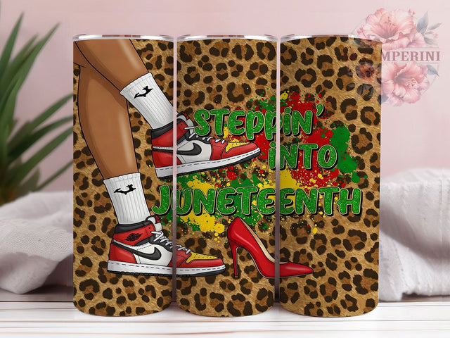 Juneteenth & Steppin’ Empowerment Tumbler, Steppin' Design Tumbler, 20oz Sublimation Wrap, Black History Tumbler, African American Gift, Empowerment Tumbler Sublimation Li Zamperini 