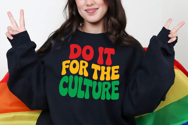 Juneteenth Svg, Black History SVG, Do It For The Culture SVG, Melanin SVG DesignDestine 