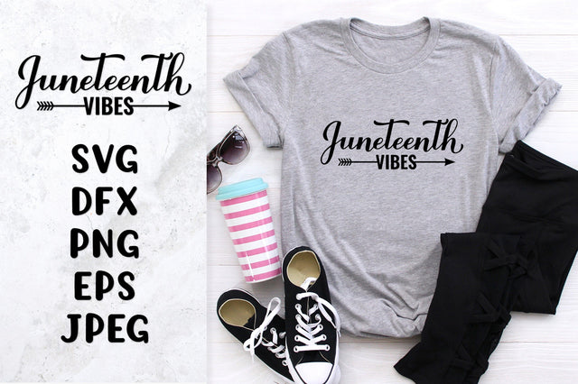 Juneteenth vibes SVG. Black pride quote. Shirt design SVG LaBelezoka 