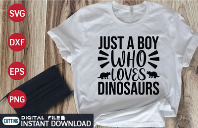 Just a Boy Who Loves Dinosaurs svg SVG designer krishna 